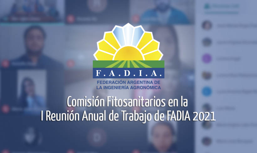 Comisión Fitosanitarios en la I Reunión Anual de Trabajo de FADIA 2021