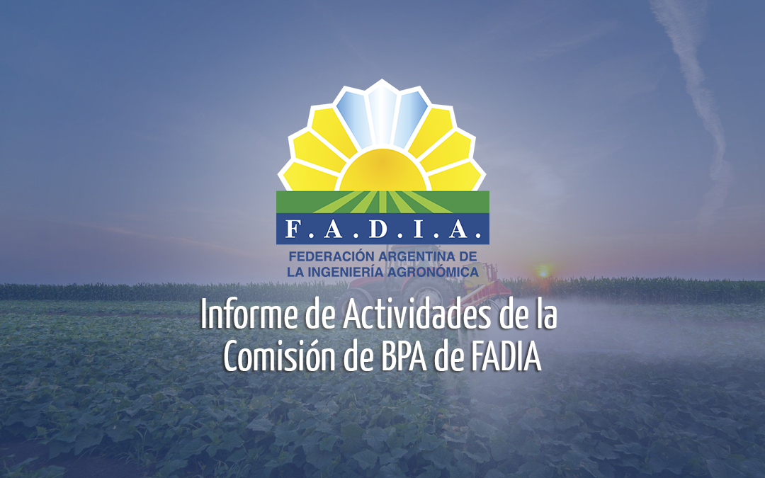 Informe de Actividades de la Comisión de BPA de FADIA