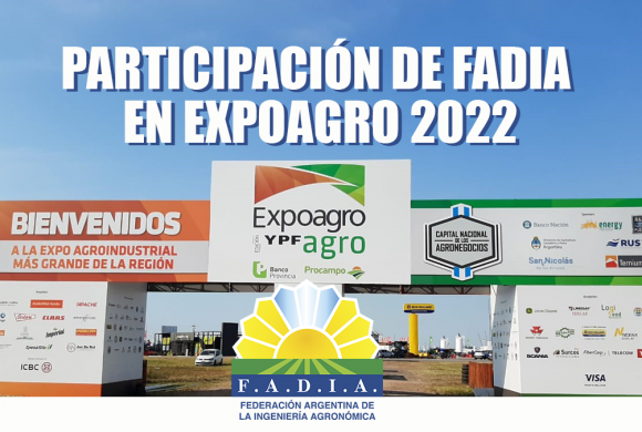 PARTICIPACIÓN DE FADIA EN EXPOAGRO 2022