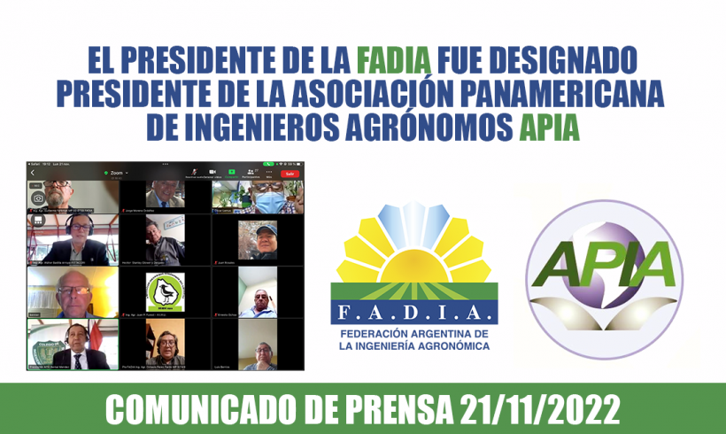 El Presidente de la Federación Argentina de la Ingeniería Agronómica FADIA fue designado Presidente de la Asociación Panamericana de Ingenieros Agrónomos APIA