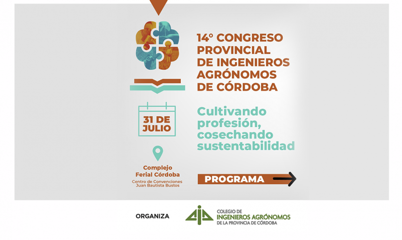 LA FADIA INVITA A PARTICIPAR DEL 14º CONGRESO PROVINCIAL DE INGENIEROS AGRÓNOMOS DE CÓRDOBA