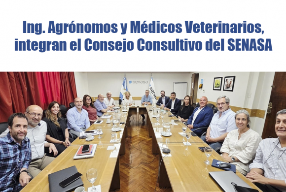 Ing. Agrónomos y Médicos Veterinarios, integran el Consejo Consultivo del SENASA